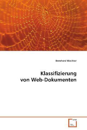 Produktbild: Wachter Bernhard: Klassifizierung von Web-Dokumenten