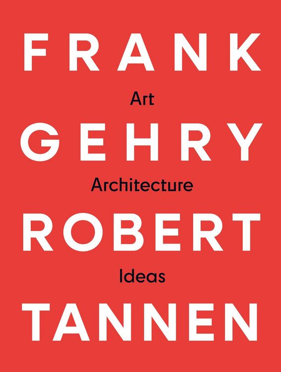 Produktbild: Frank Gehry & Robert Tannen