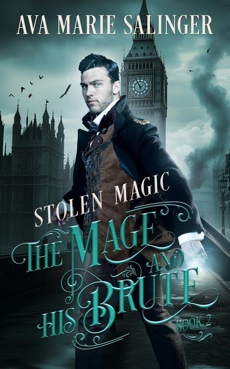 Produktbild: Stolen Magic (The Mage and His Brute Book 2)