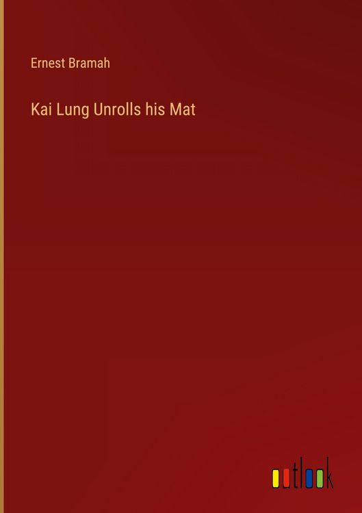 Produktbild: Kai Lung Unrolls his Mat