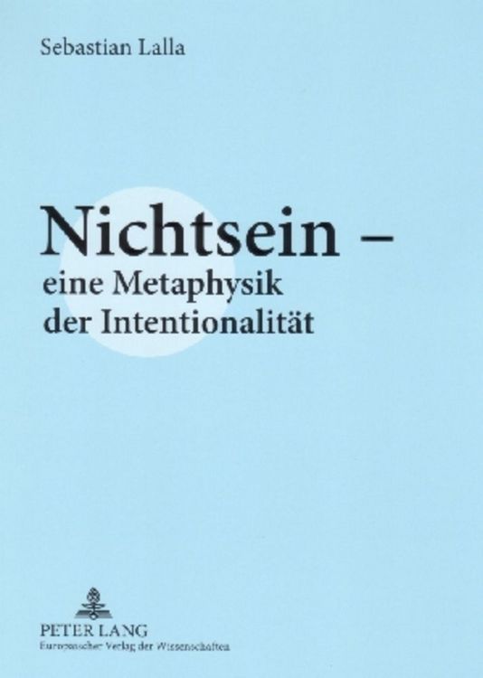 Produktbild: Nichtsein &ndash; eine Metaphysik der Intentionalit&auml;t