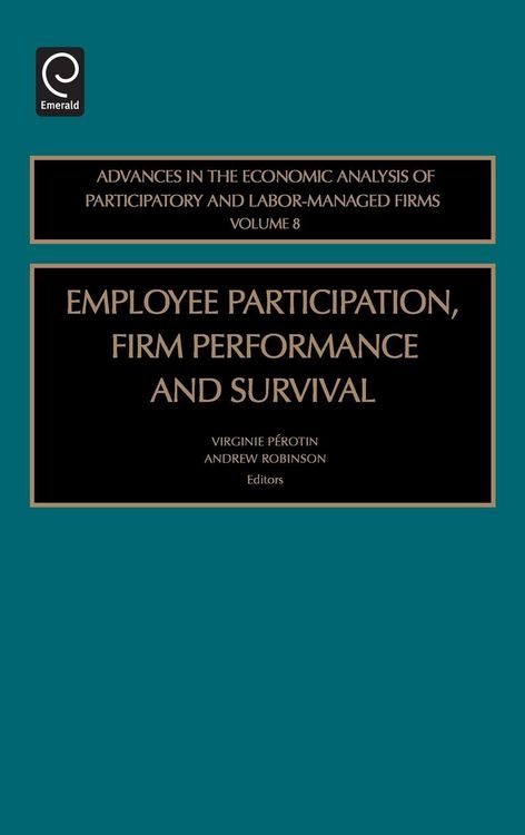 Produktbild: Employee Participation, Firm Performance and Survival