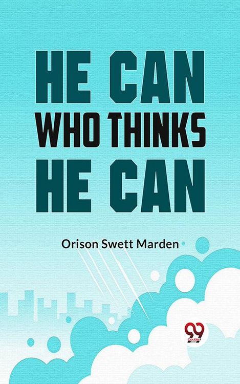 Produktbild: He Can Who Thinks He Can