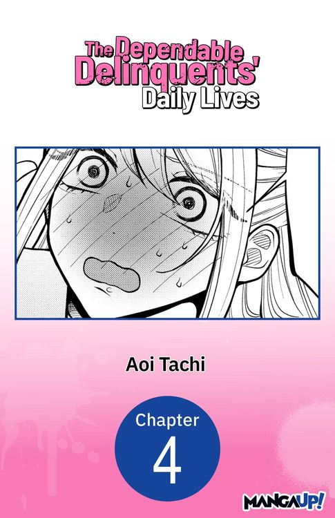 Produktbild: The Dependable Delinquents' Daily Lives #004