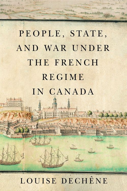Produktbild: People, State, and War Under the French Regime in Canada