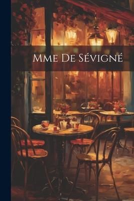 Produktbild: Mme de S&eacute;vign&eacute;