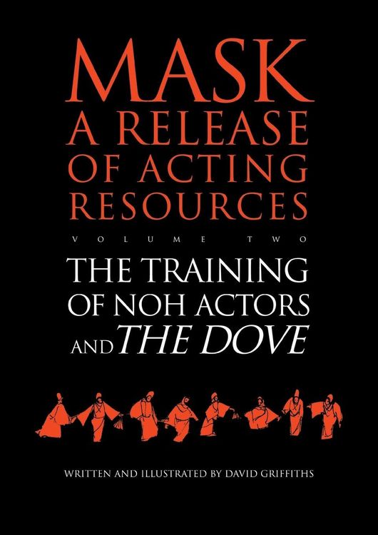 Produktbild: The Training of Noh Actors and The Dove^n