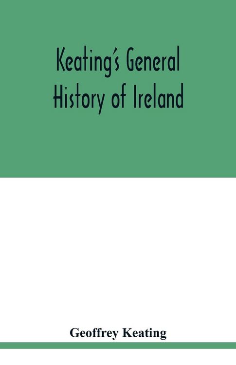 Produktbild: Keating's general history of Ireland