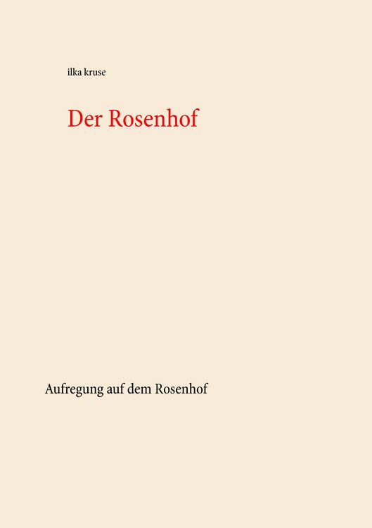 Produktbild: Der Rosenhof