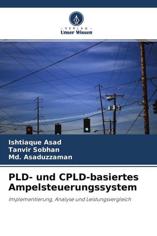 Produktbild: Asad, I: PLD- und CPLD-basiertes Ampelsteuerungssystem