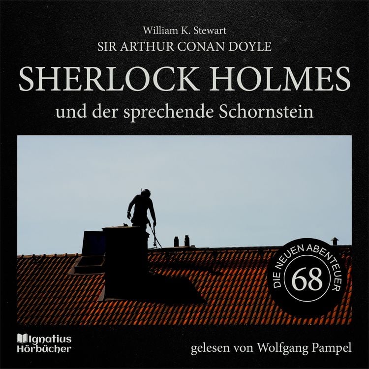 Produktbild: Sherlock Holmes und der sprechende Schornstein (Die neuen Abenteuer, Folge 68)