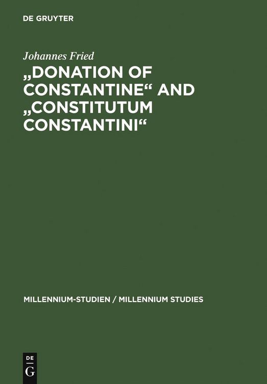 Produktbild: "Donation of Constantine" and "Constitutum Constantini"