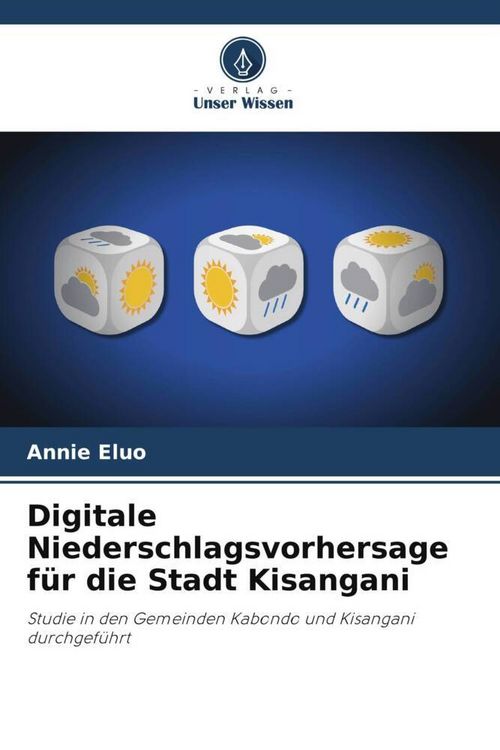 Produktbild: Digitale Niederschlagsvorhersage f&uuml;r die Stadt Kisangani