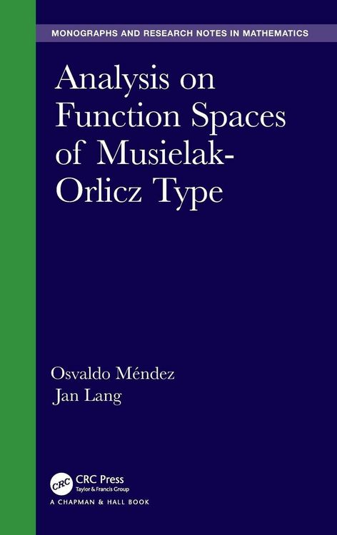 Produktbild: Analysis on Function Spaces of Musielak-Orlicz Type