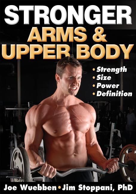 Produktbild: Wuebben, J: Stronger Arms and Upper Body