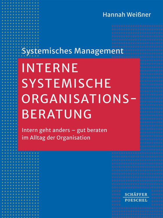 Bild vom Artikel Interne systemische Organisationsberatung vom Autor Hannah Weissner