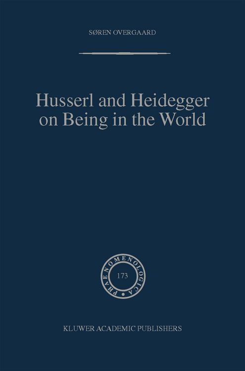 Produktbild: Husserl and Heidegger on Being in the World