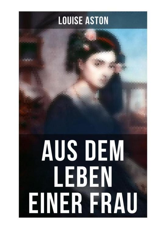 Produktbild: Aus dem Leben einer Frau