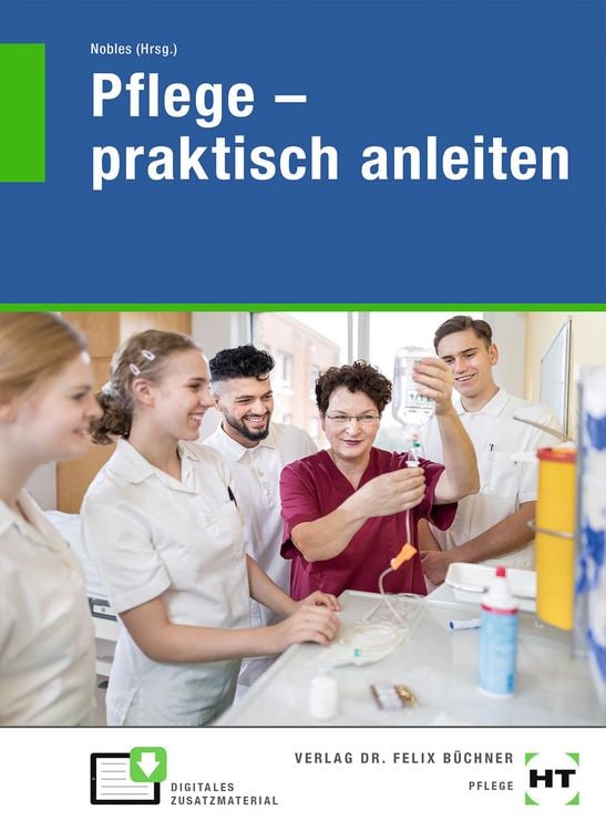 Bild vom Artikel Pflege - praktisch anleiten vom Autor Lena Bierschenk
