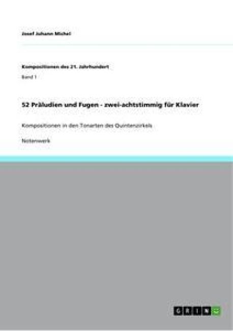 Produktbild: 52 Pr&auml;ludien und Fugen - zwei-achtstimmig f&uuml;r Klavier