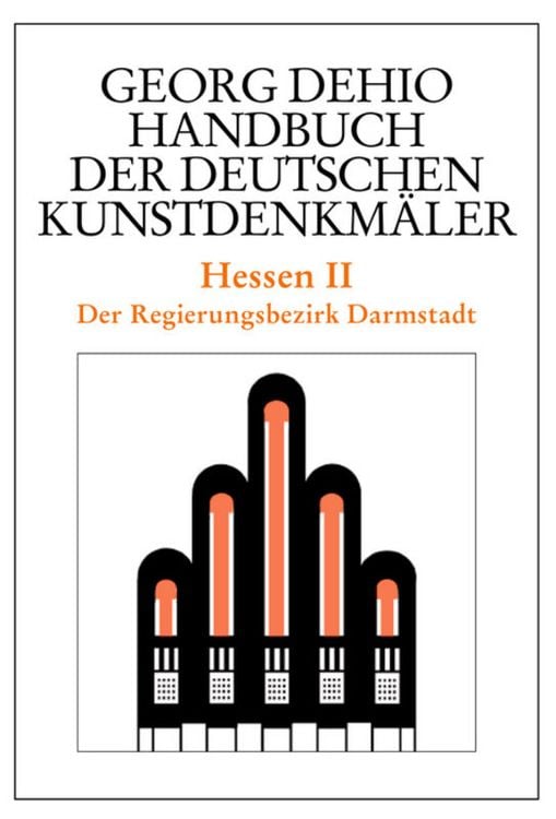 Produktbild: Georg Dehio: Dehio - Handbuch der deutschen Kunstdenkm&auml;ler / Dehio - Handbuch der deutschen Kunstdenkm&auml;ler / Hessen II