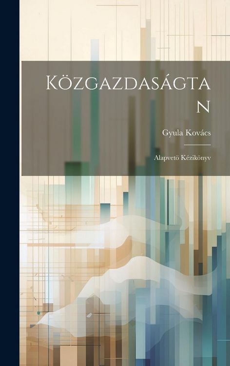 Produktbild: K&ouml;zgazdas&aacute;gtan