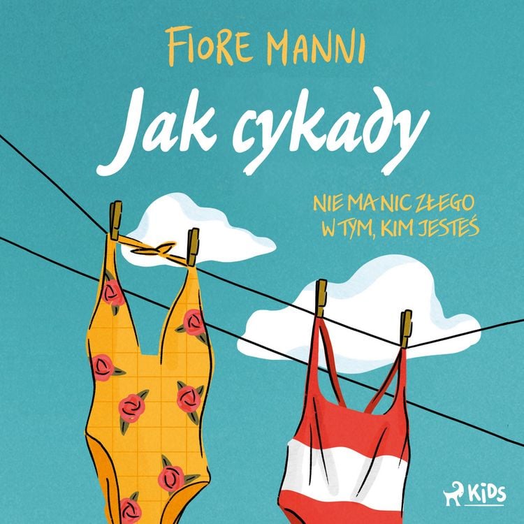 Produktbild: Jak cykady. Nie ma nic złego w tym, kim jesteś