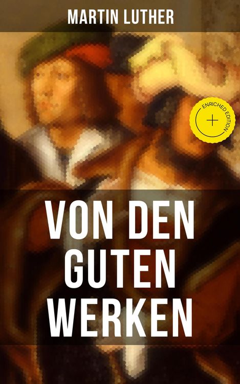 Produktbild: Von den guten Werken