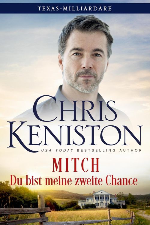 Produktbild: Mitch: Du bist meine zweite Chance (Texas-Milliardäre Reihe, #7)