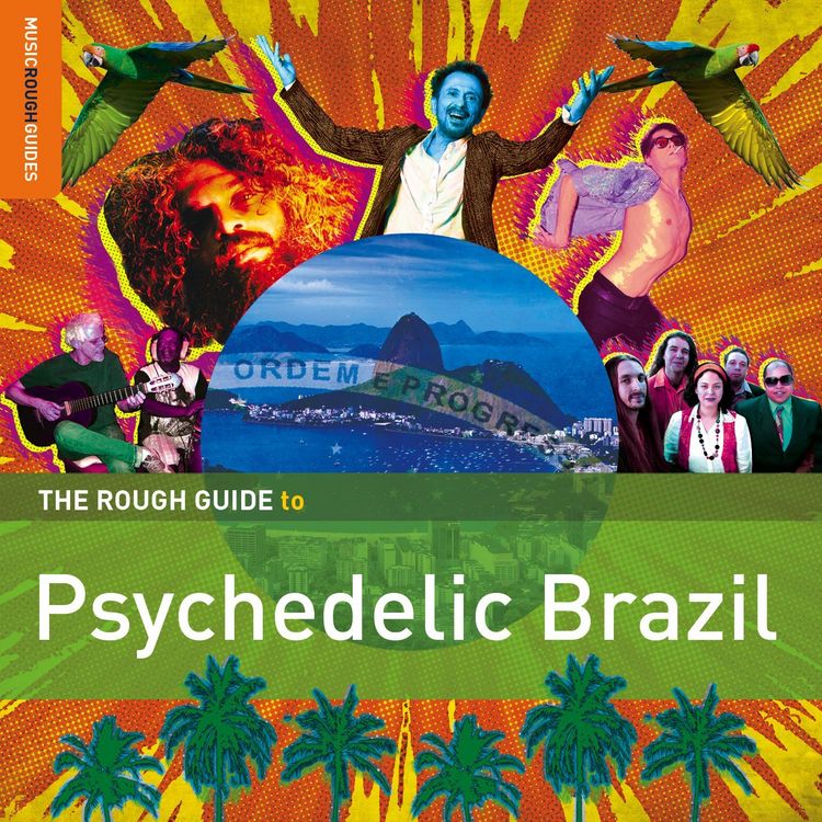 Produktbild: The Rough Guide To Psychedelic Brazil **2xCD Speci