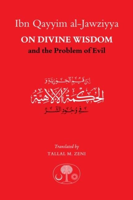 Produktbild: Ibn Qayyim al-Jawziyya on Divine Wisdom and the Problem of Evil