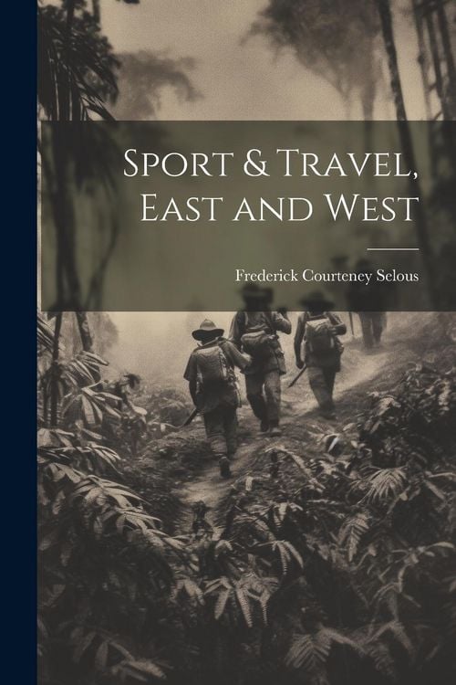 Produktbild: Sport & Travel, East and West