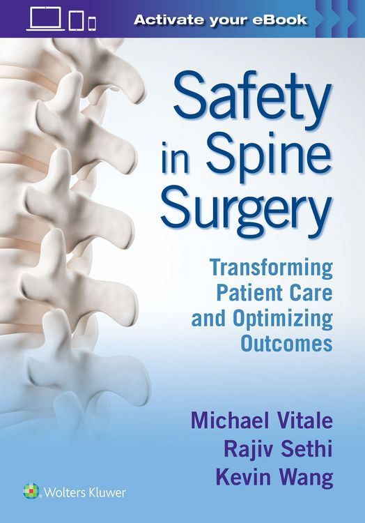 Produktbild: Safety in Spine Surgery: Transforming Patient Care and Optimizing Outcomes