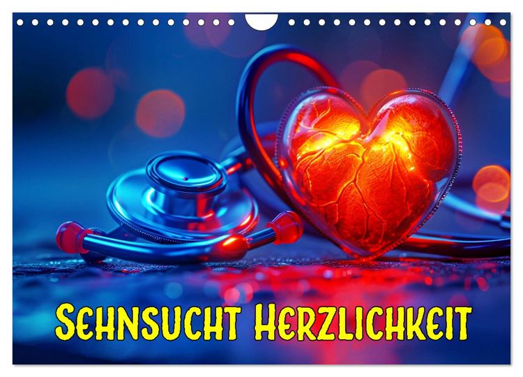 Produktbild: Sehnsucht Herzlichkeit (Wandkalender 2026 DIN A4 quer), CALVENDO Monatskalender