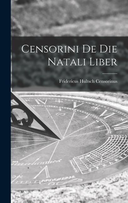Produktbild: Censorini de die Natali Liber