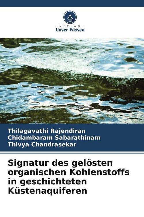 Produktbild: Signatur des gel&ouml;sten organischen Kohlenstoffs in geschichteten K&uuml;stenaquiferen