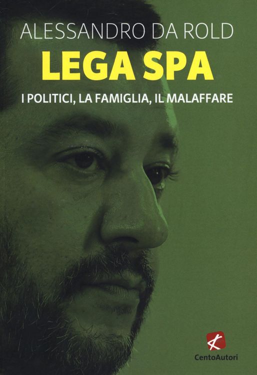 Produktbild: Lega Spa. I politici, La famiglia, il malaffare