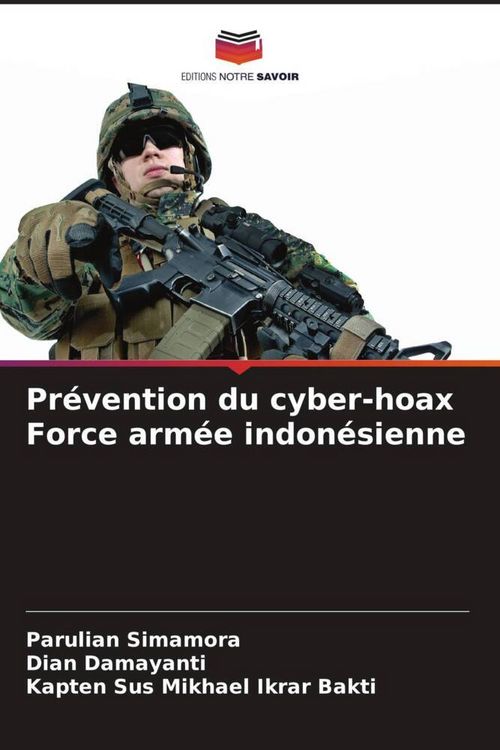 Produktbild: Pr&eacute;vention du cyber-hoax Force arm&eacute;e indon&eacute;sienne