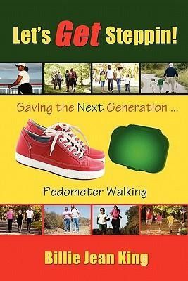 Produktbild: Let's Get Steppin! Saving the Next Generation..Pedometer Walking