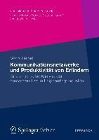 Produktbild: Kommunikationsnetzwerke und Produktivit&auml;t von Erfindern