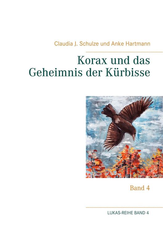 Produktbild: Korax und das Geheimnis der K&uuml;rbisse