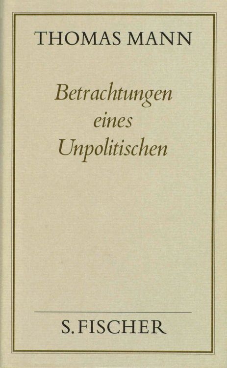 Produktbild: Betrachtungen eines Unpolitischen