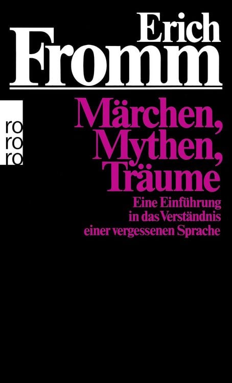 Bild vom Artikel Märchen, Mythen, Träume vom Autor Erich Fromm