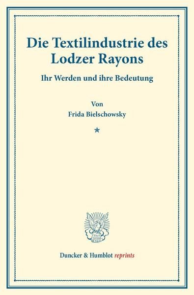 Produktbild: Die Textilindustrie des Lodzer Rayons.