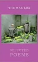 Produktbild: Lux, T: Selected Poems