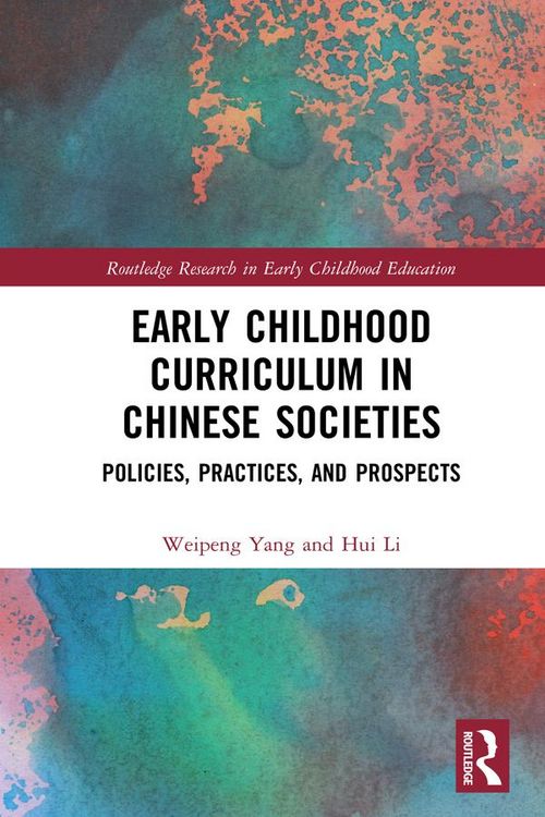 Produktbild: Early Childhood Curriculum in Chinese Societies