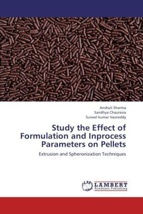 Produktbild: Sharma, A: Study the Effect of Formulation and Inprocess Par
