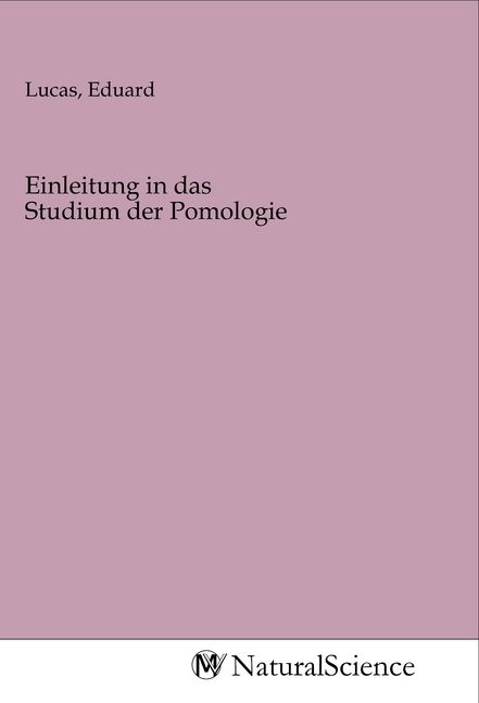 Produktbild: Einleitung in das Studium der Pomologie