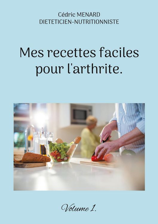 Produktbild: Mes recettes faciles pour l'arthrite.
