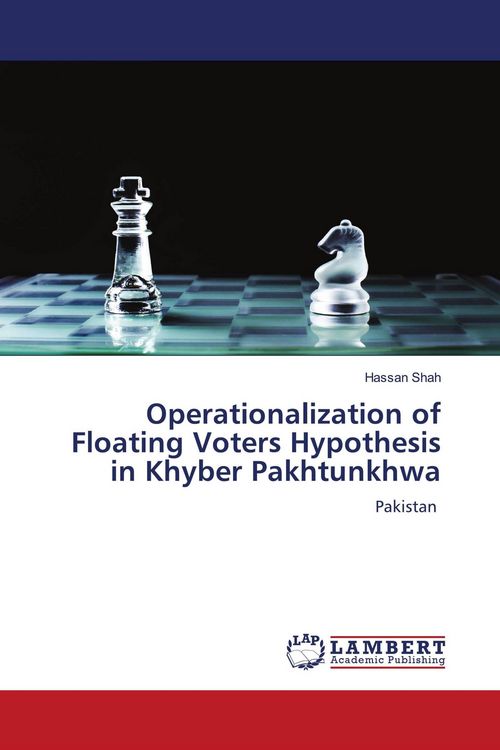 Produktbild: Operationalization of Floating Voters Hypothesis in Khyber Pakhtunkhwa